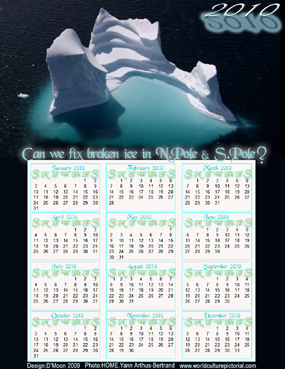 ThinkAhead™ Calendar January 2010 - December 2010 (Ice): Can we fix broken ice in North Pole and South Pole?