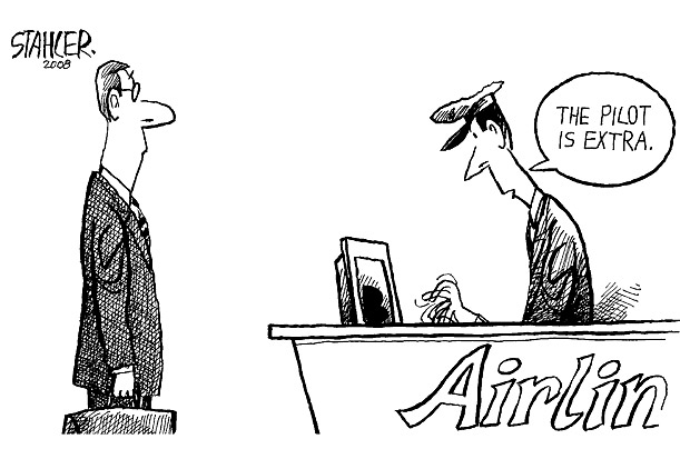 Cartoon: 'The pilot is extra'