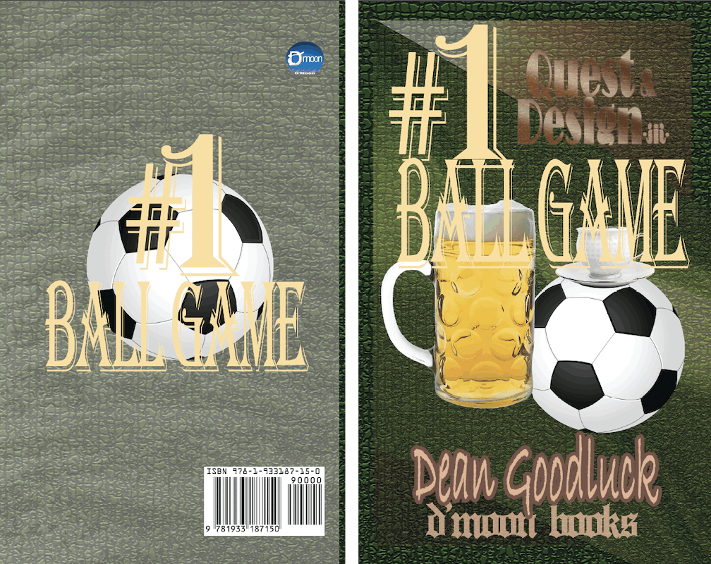 #1 Ball Game - Quest and Design iii, by Deal Goodluck
