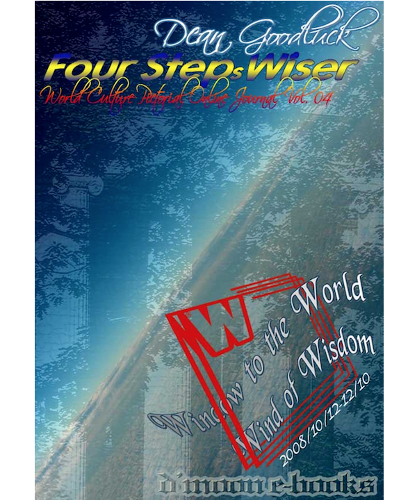 Four Steps Wiser - World Culture Pictorial Online Journal Vol. 04