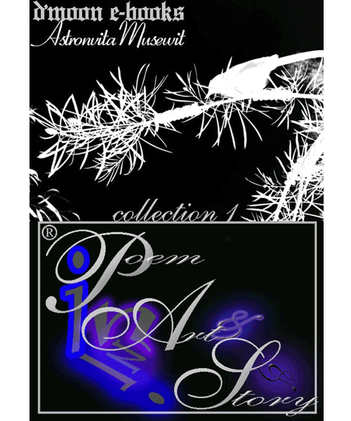 Poem in Art and Story Collection 1