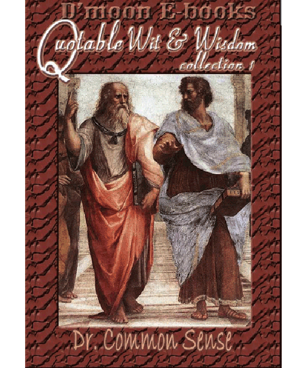 Quotable Wit and Wisdom Collection 1